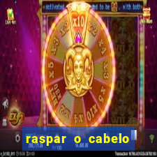 raspar o cabelo significado espiritual